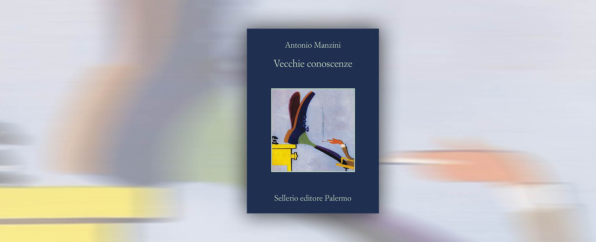 Vecchie conoscenze, il nuovo libro di Antonio Manzini